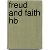 Freud And Faith Hb door Bingaman K