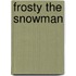 Frosty the Snowman