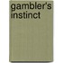 Gambler's Instinct