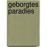 Geborgtes Paradies door Eveli Mani