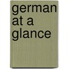 German at A Glance door Henry Strutz