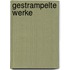 Gestrampelte Werke