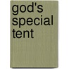 God's Special Tent door Jean Stapelton