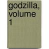 Godzilla, Volume 1 by Simone Gane