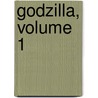 Godzilla, Volume 1 door Simone Gane