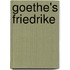 Goethe's Friedrike