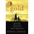 Gold. Chris Cleave