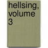 Hellsing, Volume 3 door Kohta Hirano