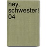 Hey, Schwester! 04 door William Cazenove