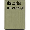 Historia Universal by Humberto Sanchez