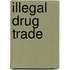 Illegal Drug Trade