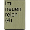 Im Neuen Reich (4) by B. Cher Group