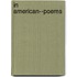 In American--poems