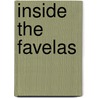 Inside the Favelas door Douglas Mayhew