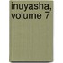 Inuyasha, Volume 7