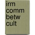 Irm Comm Betw Cult