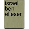 Israel ben Elieser door Jesse Russell