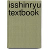 Isshinryu Textbook door Jeffrey D. Modell