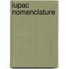 Iupac Nomenclature door Frederic P. Miller