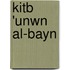 Kitb 'Unwn Al-Bayn