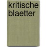 Kritische Blaetter by Hense Otto