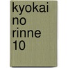 Kyokai No Rinne 10 door Rumiko Takahashi