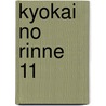 Kyokai No Rinne 11 door Rumiko Takahashi