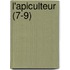 L'Apiculteur (7-9)