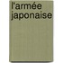 L'armée japonaise
