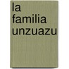 La Familia Unzuazu door Martin Morua Delgado