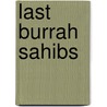 Last Burrah Sahibs door Max Scratchmann