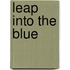 Leap Into the Blue