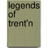 Legends of Trent'n