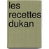 Les Recettes Dukan