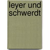 Leyer und Schwerdt door Theodor Körner