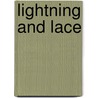 Lightning and Lace door DiAnn Mills