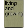 Living and Growing by Sue Davis