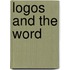 Logos and the Word