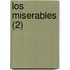 Los Miserables (2)