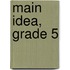 Main Idea, Grade 5