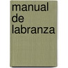 Manual de Labranza by Libros Grupo
