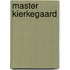 Master Kierkegaard
