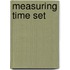 Measuring Time Set