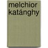 Melchior Katánghy