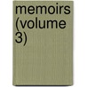 Memoirs (Volume 3) by Ernst Ii