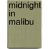 Midnight in Malibu