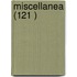 Miscellanea (121 )
