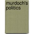 Murdoch's Politics