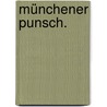 Münchener Punsch. door Onbekend