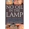 No Oil in the Lamp by Neil Hollow